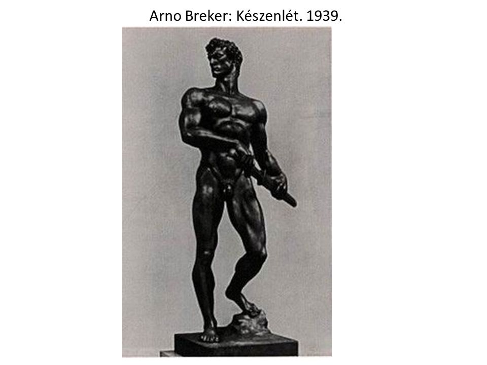 Arno Breker: Készenlét