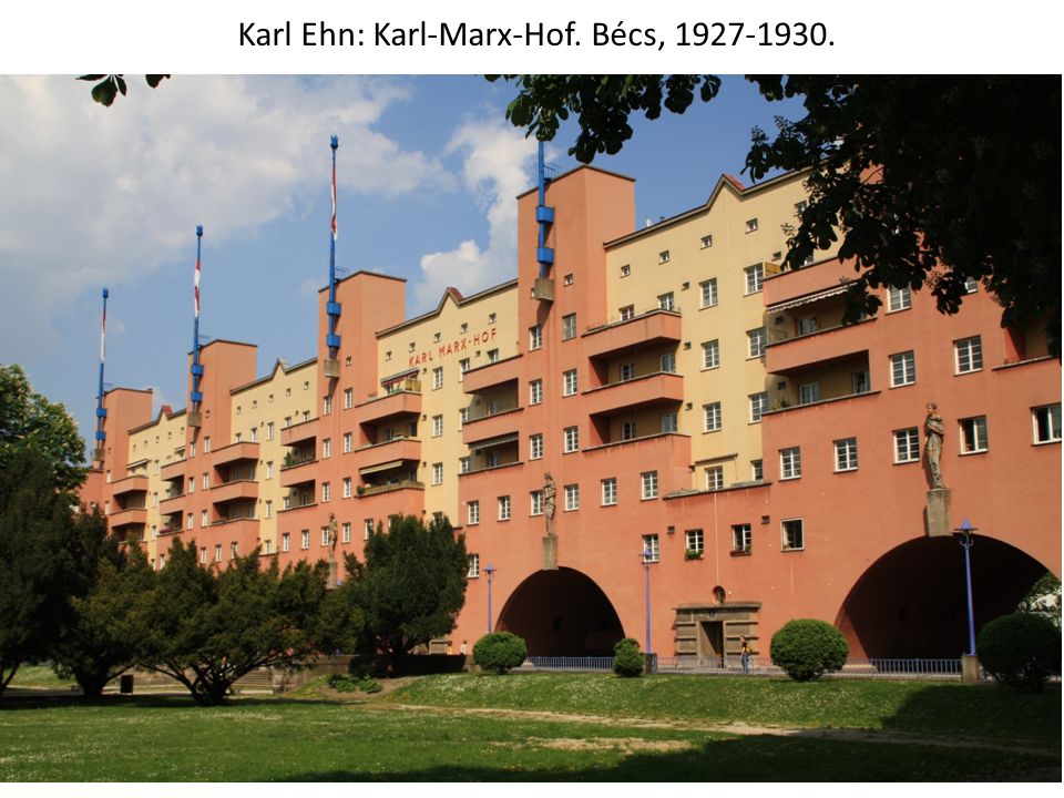 Karl Ehn: Karl-Marx-Hof. Bécs,