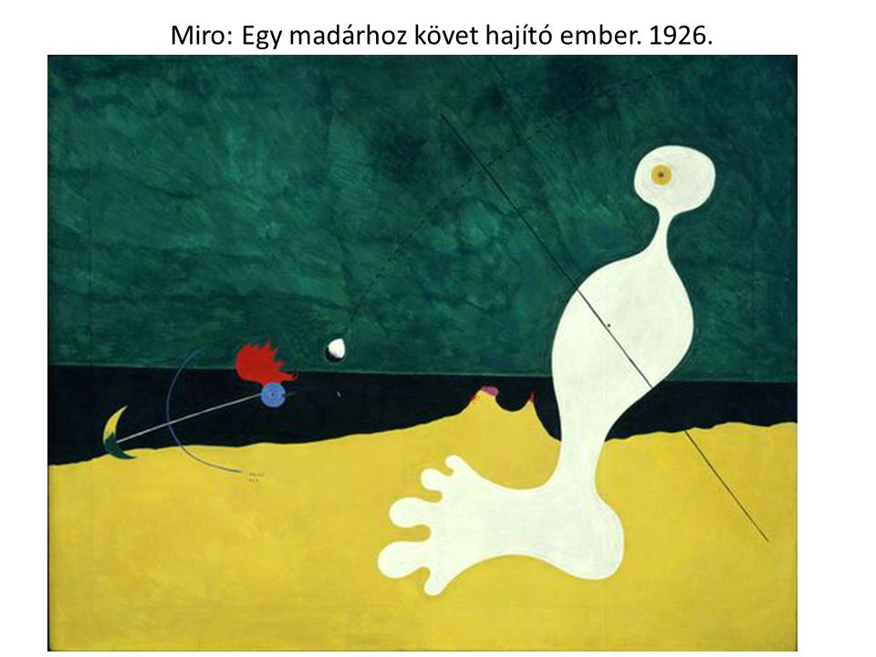 Miro: Egy madárhoz követ hajító ember