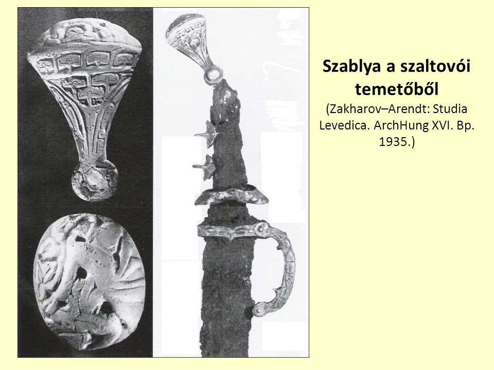 Szablya a szaltovói temetőből (Zakharov–Arendt: Studia Levedica