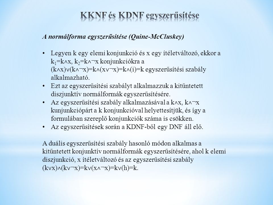 KKNF és KDNF egyszerűsítése