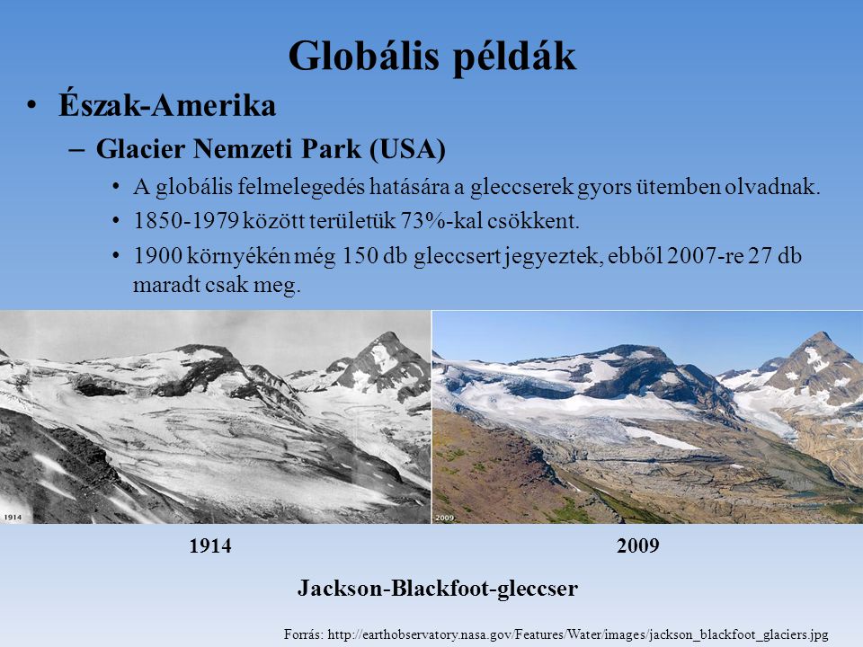 Globális példák Észak-Amerika Glacier Nemzeti Park (USA)