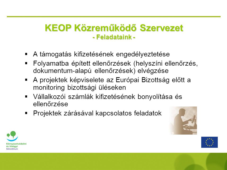 KEOP Közreműködő Szervezet - Feladataink -