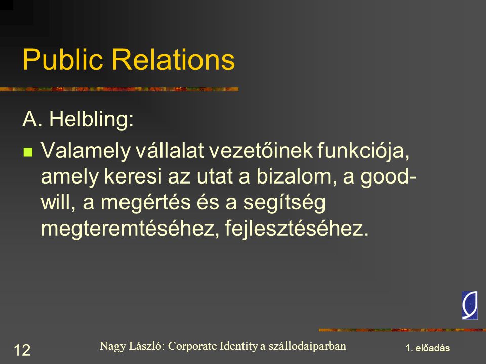Public Relations A. Helbling: