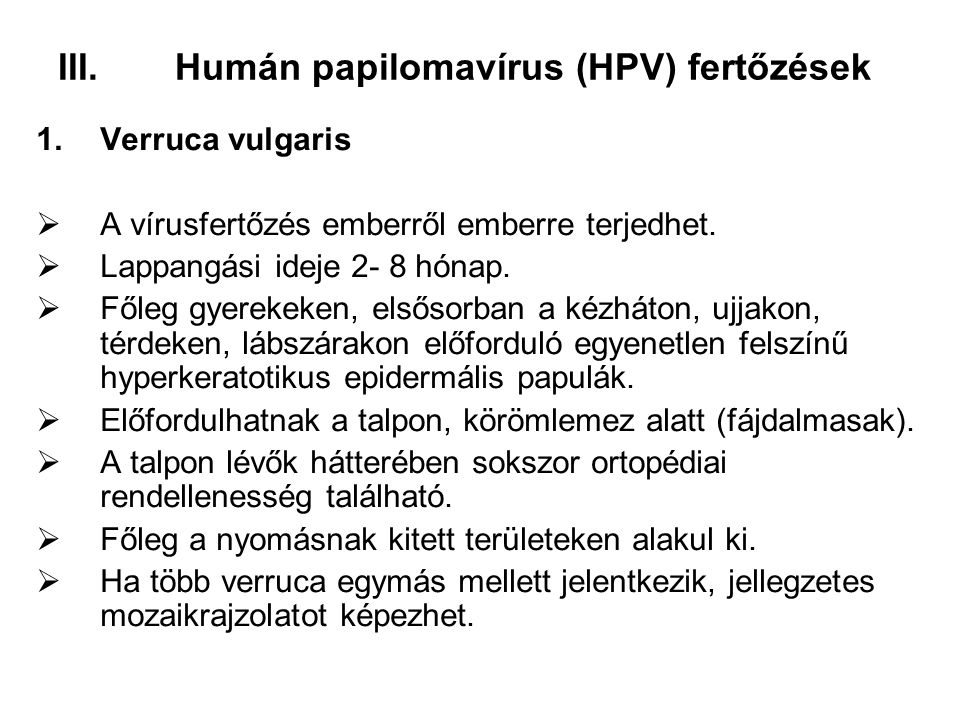 Humán papilomavírus (HPV) fertőzések