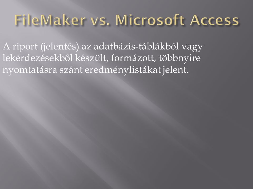 FileMaker vs. Microsoft Access