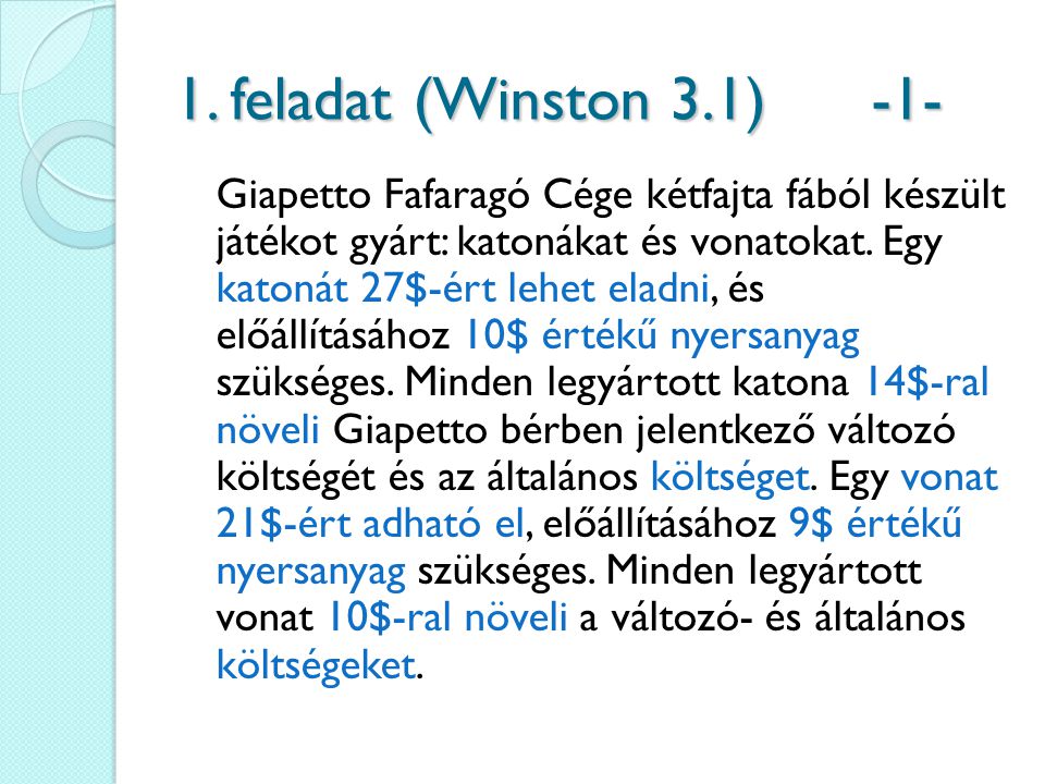 1. feladat (Winston 3.1) -1-
