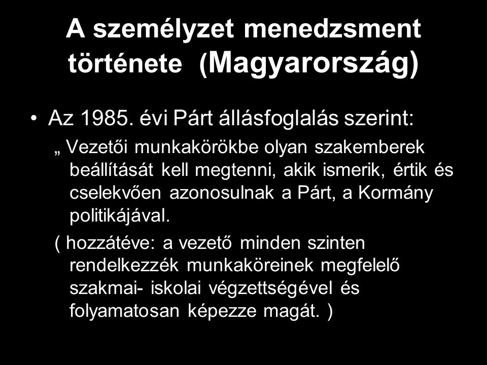 A személyzet menedzsment története (Magyarország)