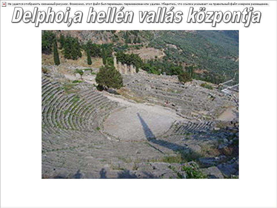 Delphoi,a hellén vallás központja