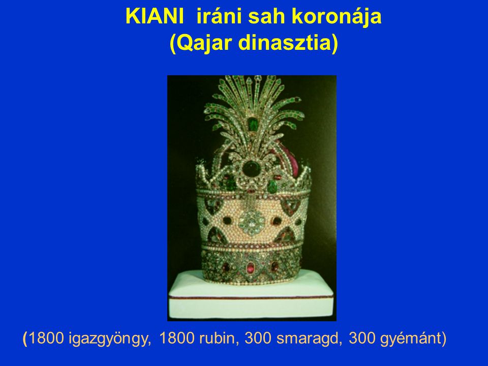 KIANI iráni sah koronája (Qajar dinasztia)