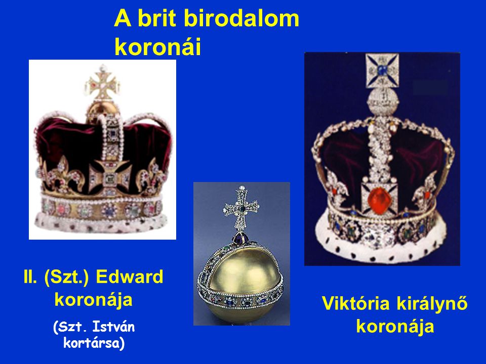 II. (Szt.) Edward koronája Viktória királynő koronája