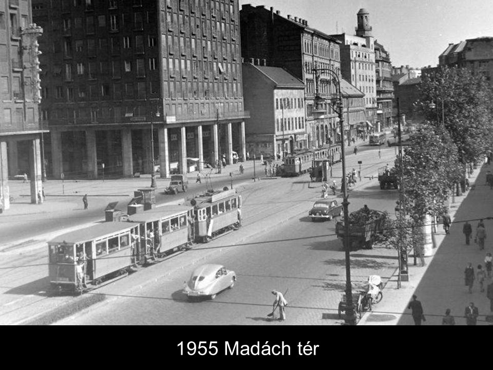 1955 Madách tér