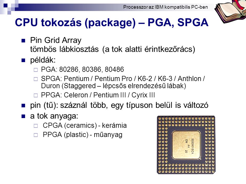 CPU tokozás (package) – PGA, SPGA
