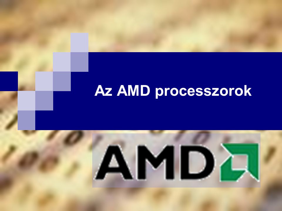 Az AMD processzorok