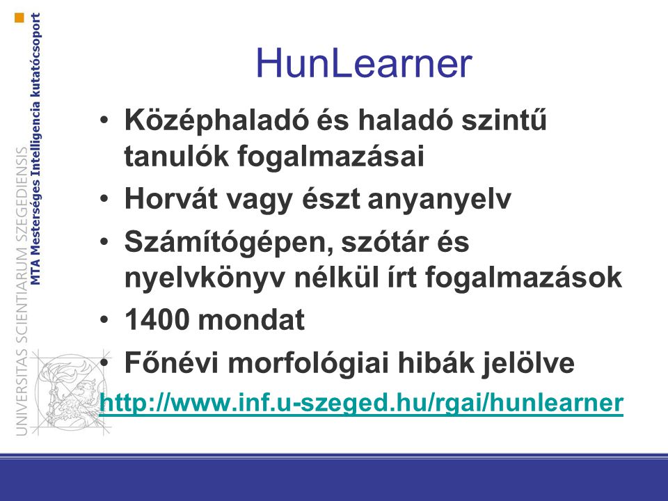 HunLearner Középhaladó és haladó szintű tanulók fogalmazásai