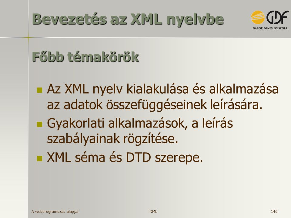 Bevezetés az XML nyelvbe