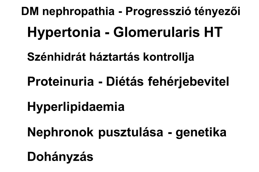 DM nephropathia - Progresszió tényezői