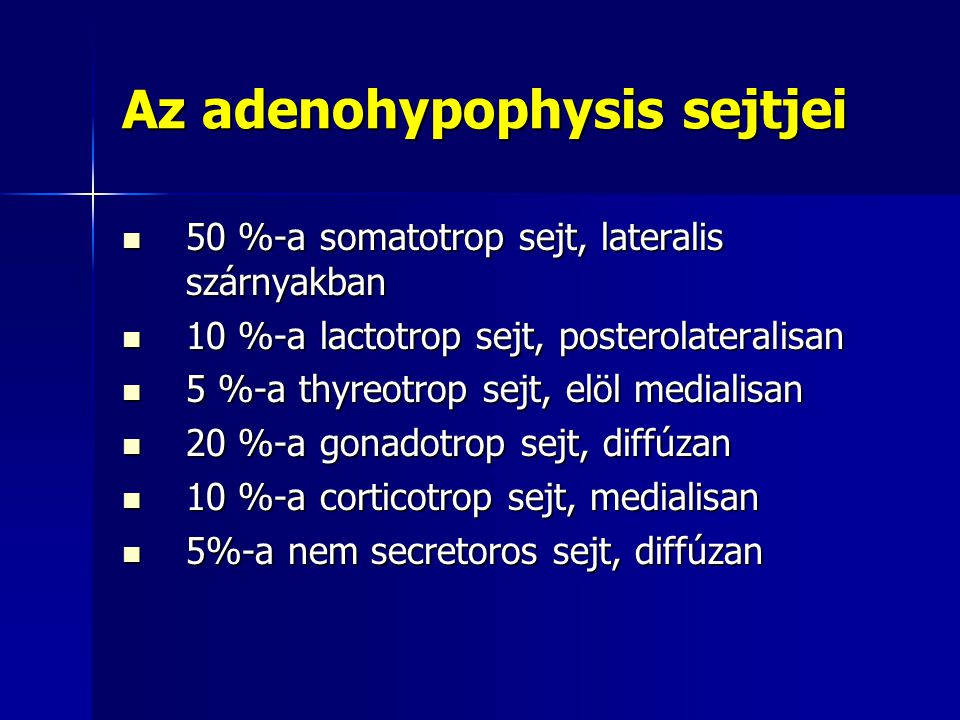 Az adenohypophysis sejtjei