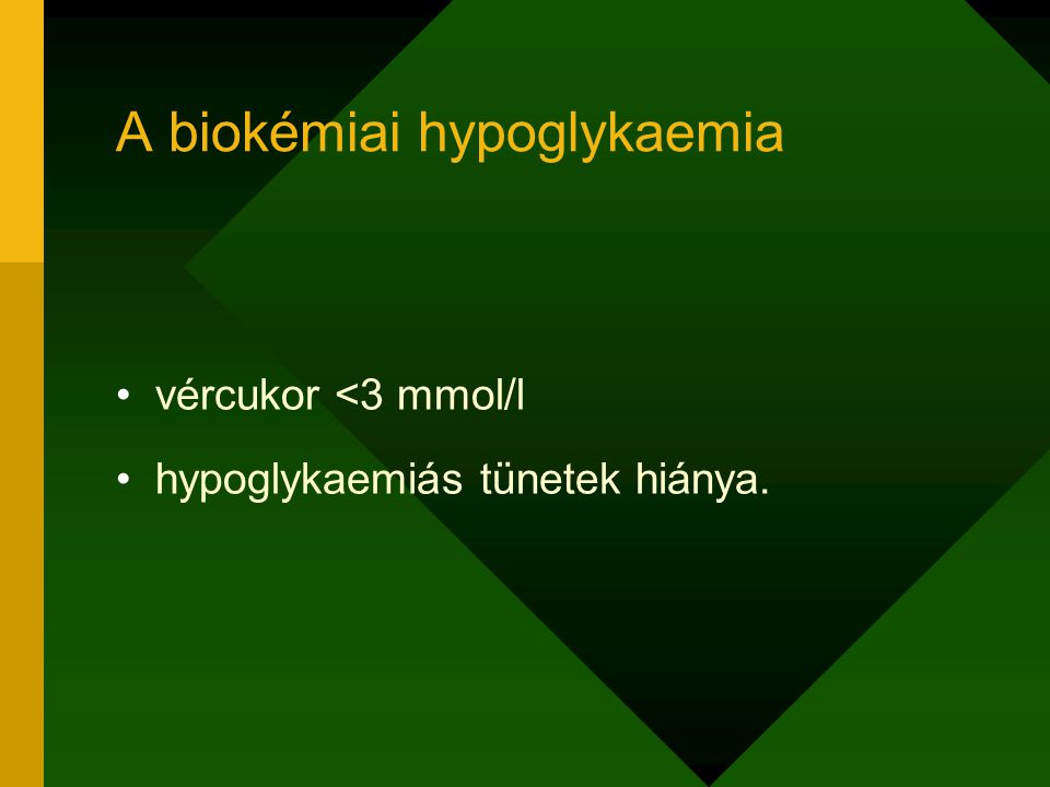 A biokémiai hypoglykaemia
