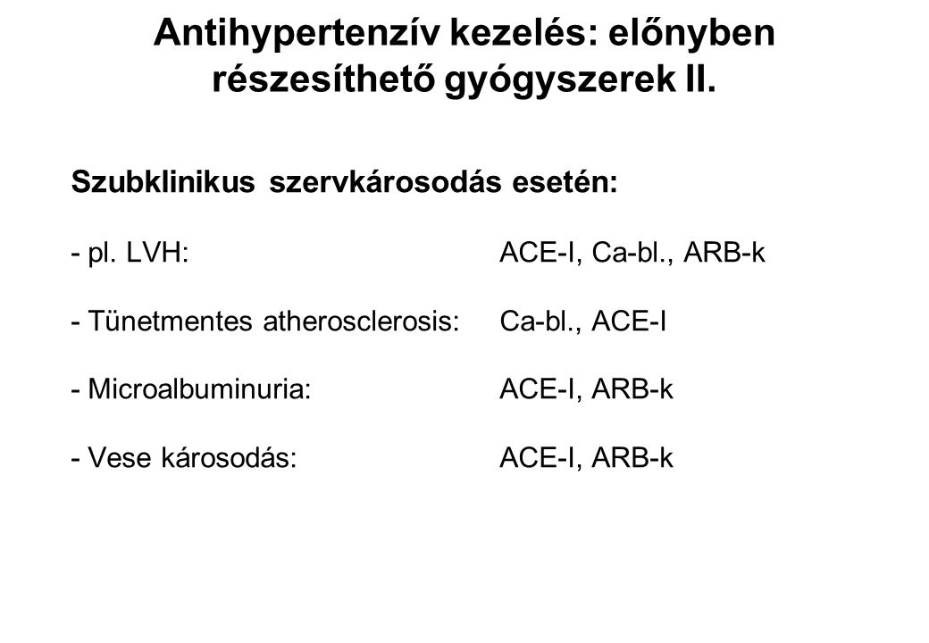 Antihypertenzív kezelés: előnyben részesíthető gyógyszerek II.