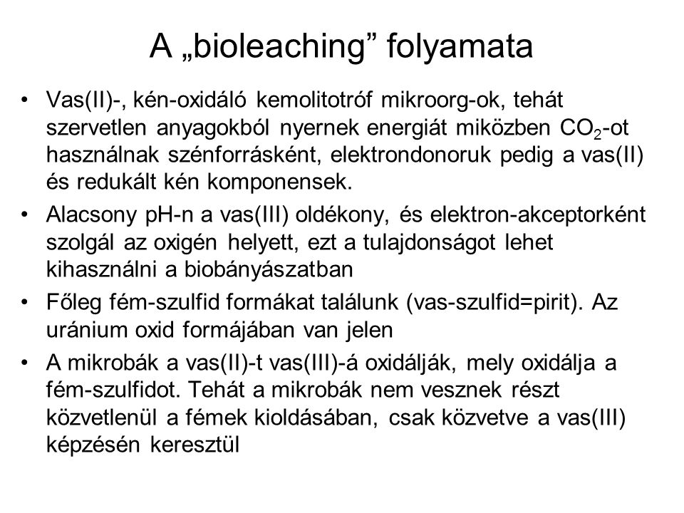 A „bioleaching folyamata