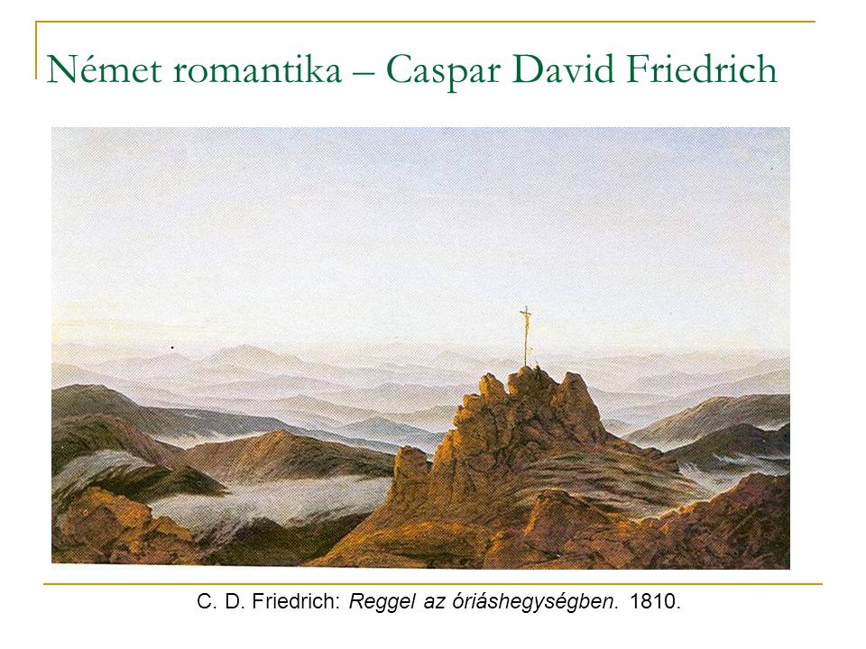 Német romantika – Caspar David Friedrich