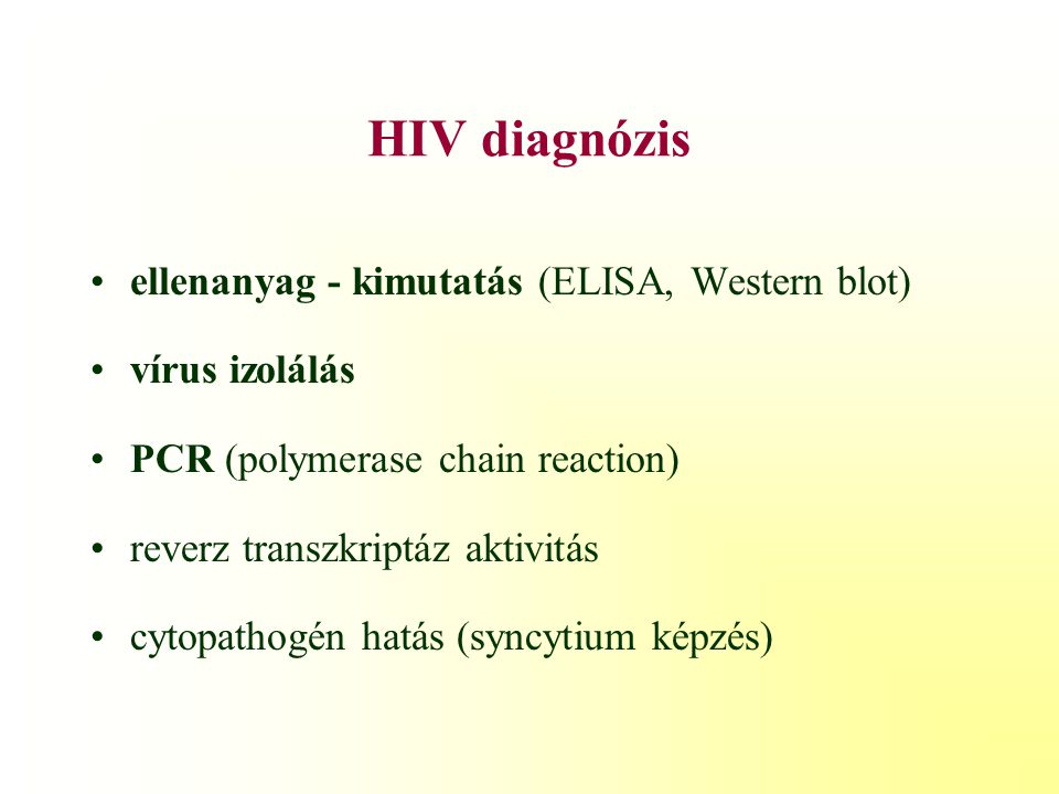 HIV diagnózis ellenanyag - kimutatás (ELISA, Western blot)