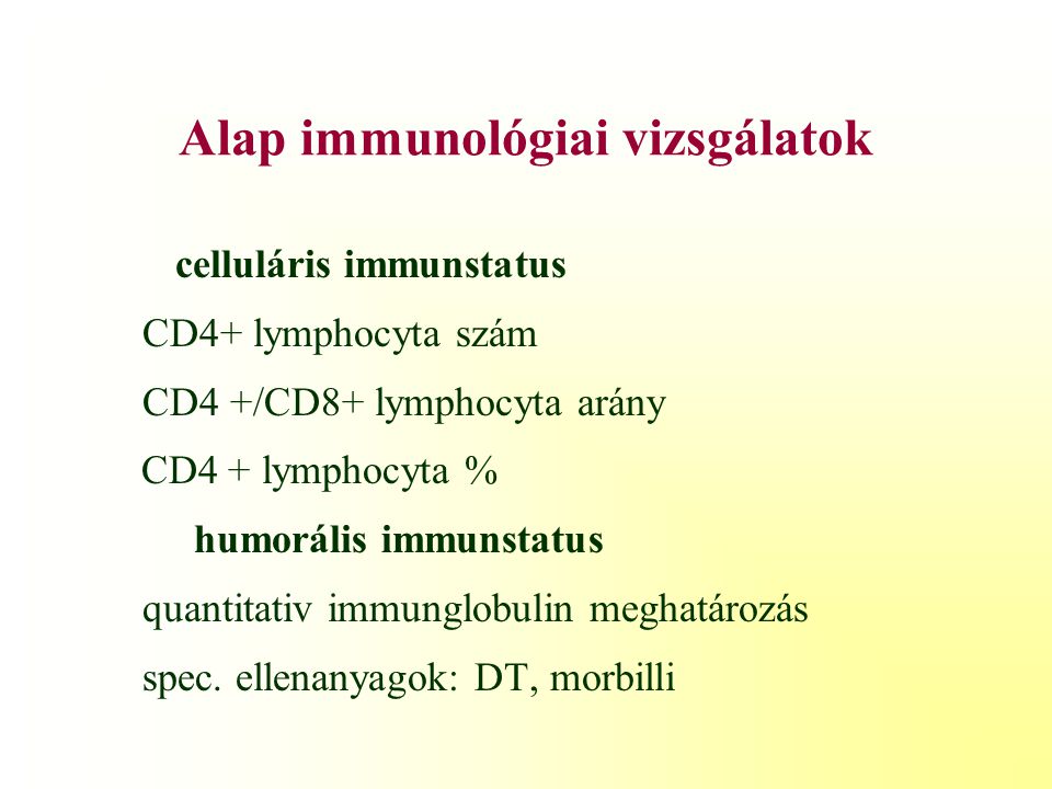 Alap immunológiai vizsgálatok