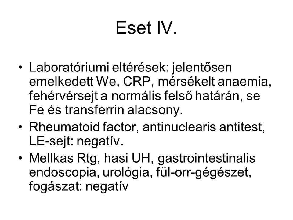 Eset IV.