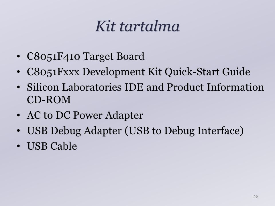 Kit tartalma C8051F410 Target Board
