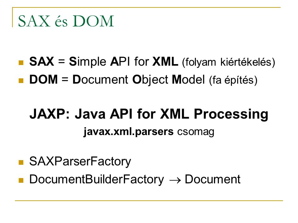JAXP: Java API for XML Processing