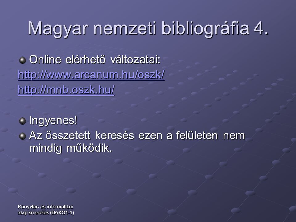 Magyar nemzeti bibliográfia 4.