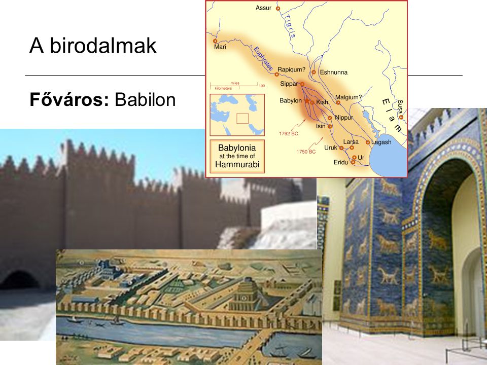 A birodalmak Főváros: Babilon