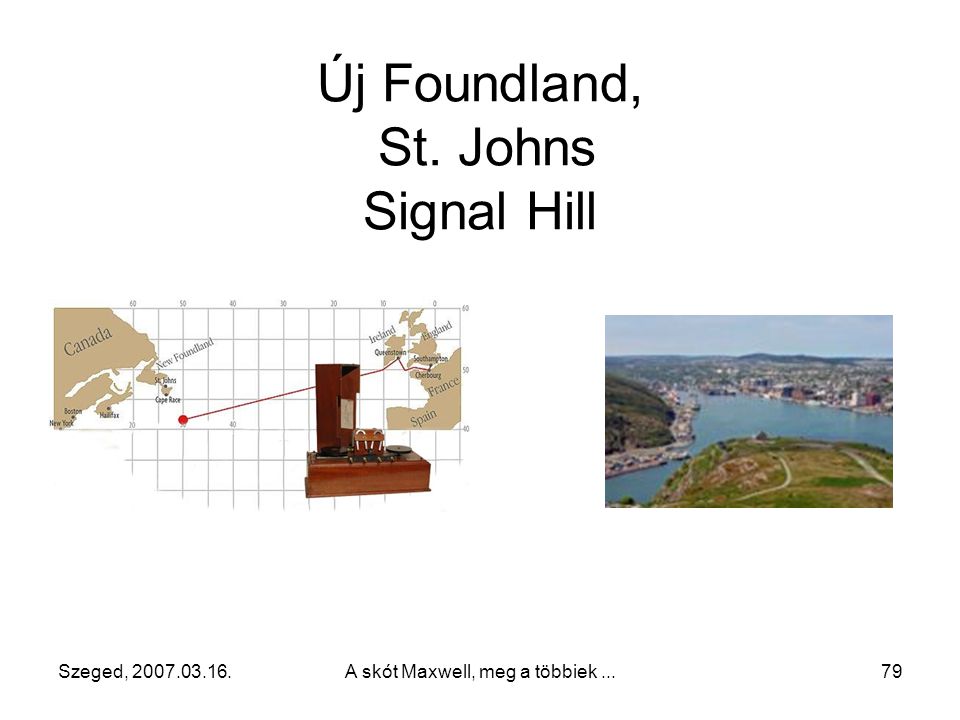 Új Foundland, St. Johns Signal Hill