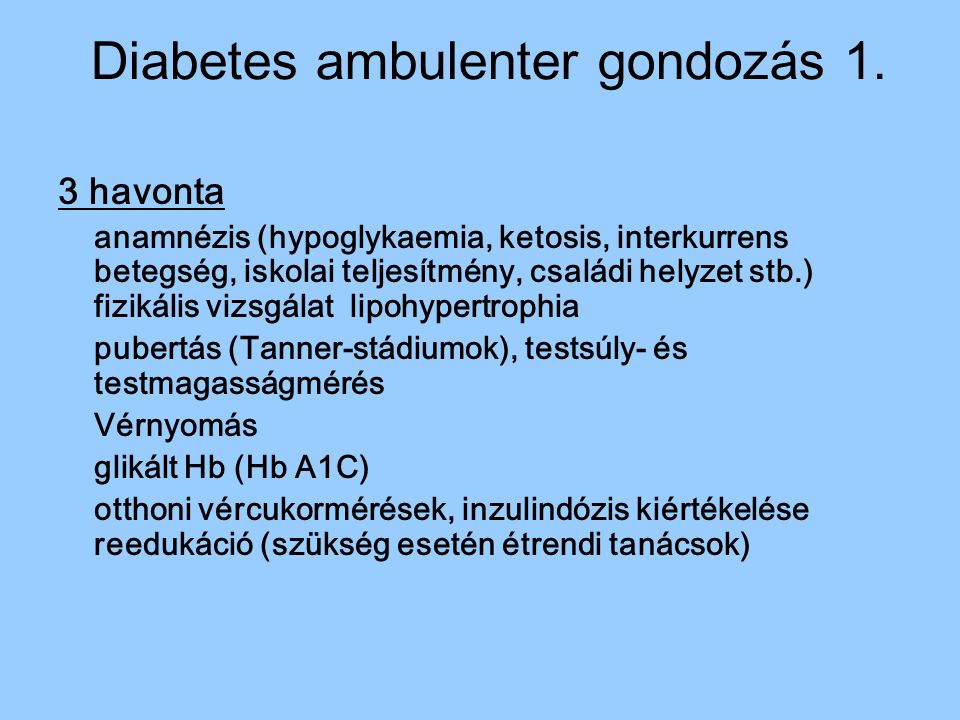 Diabetes ambulenter gondozás 1.