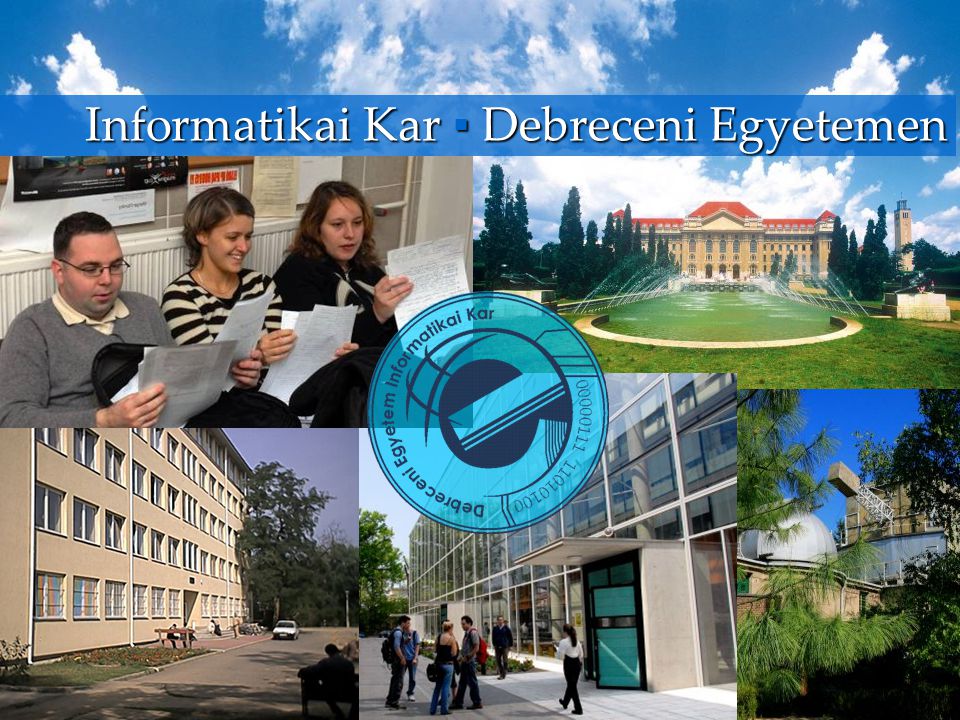 Informatikai Kar ▪ Debreceni Egyetemen