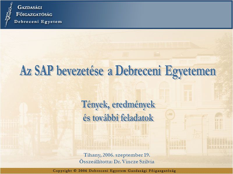 Az SAP bevezetése a Debreceni Egyetemen