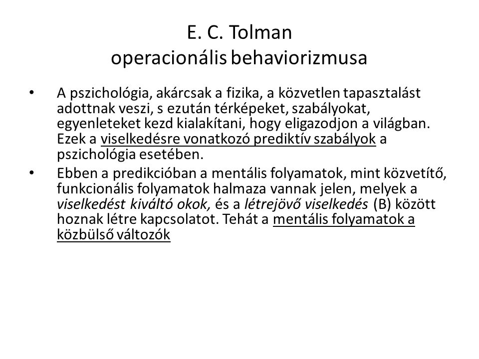 E. C. Tolman operacionális behaviorizmusa