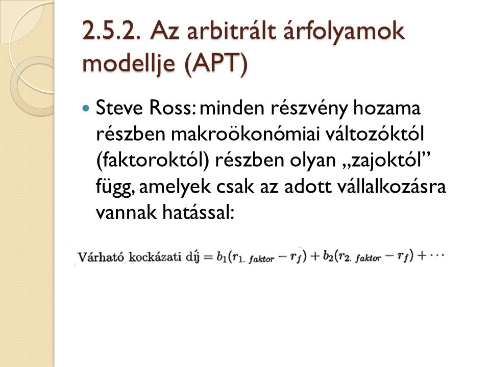 Az arbitrált árfolyamok modellje (APT)