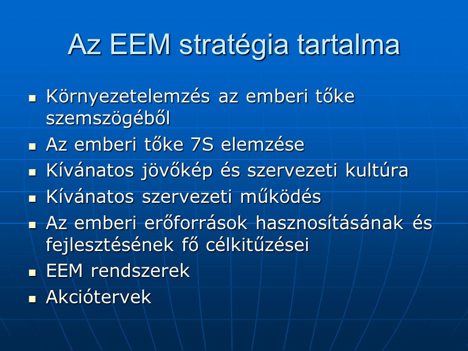 Az EEM stratégia tartalma
