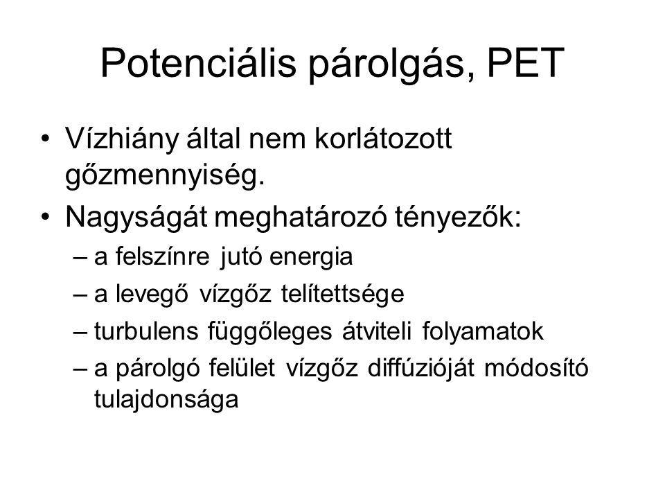 Potenciális párolgás, PET