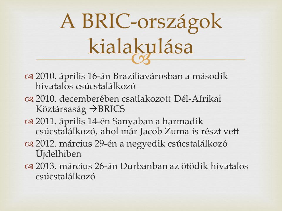 A BRIC-országok kialakulása