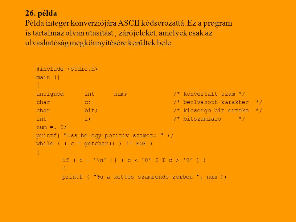 26. példa Példa integer konverziójára ASCII kódsorozattá