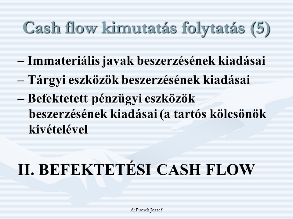 Cash flow kimutatás folytatás (5)