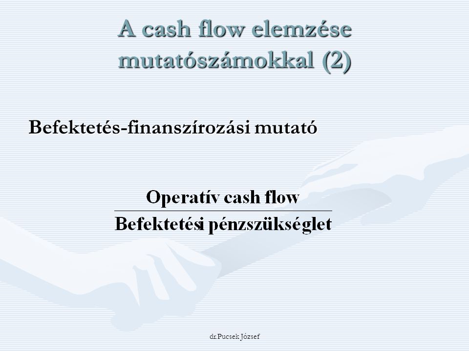A cash flow elemzése mutatószámokkal (2)