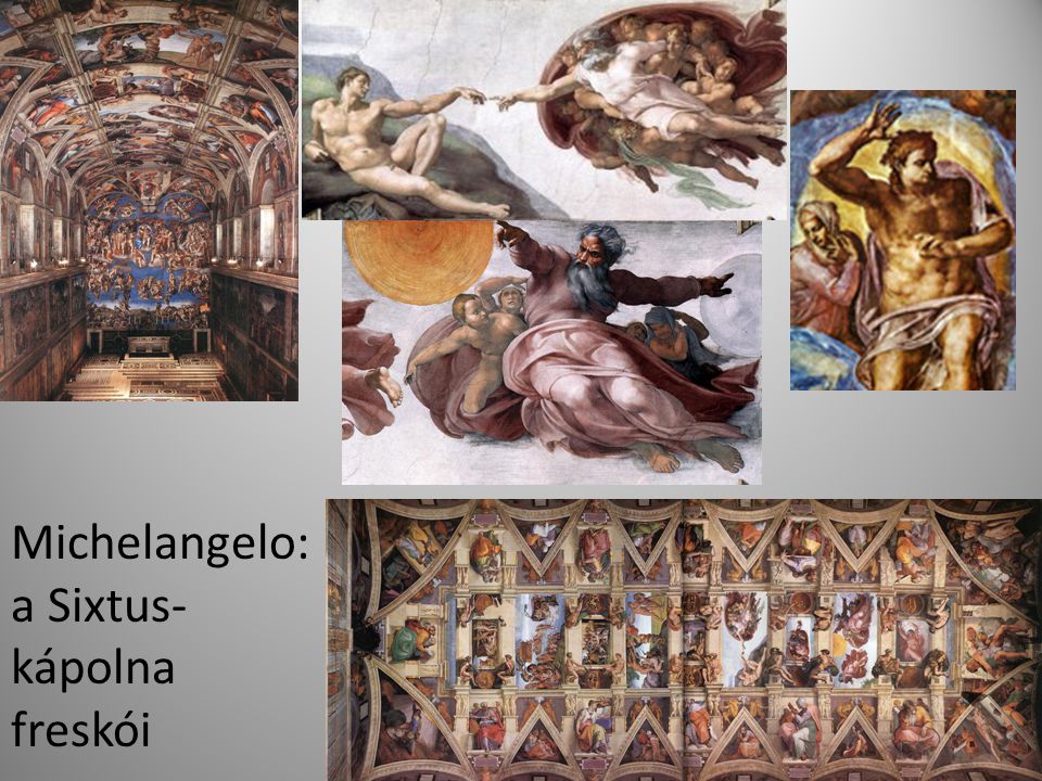 Michelangelo: a Sixtus-kápolna freskói