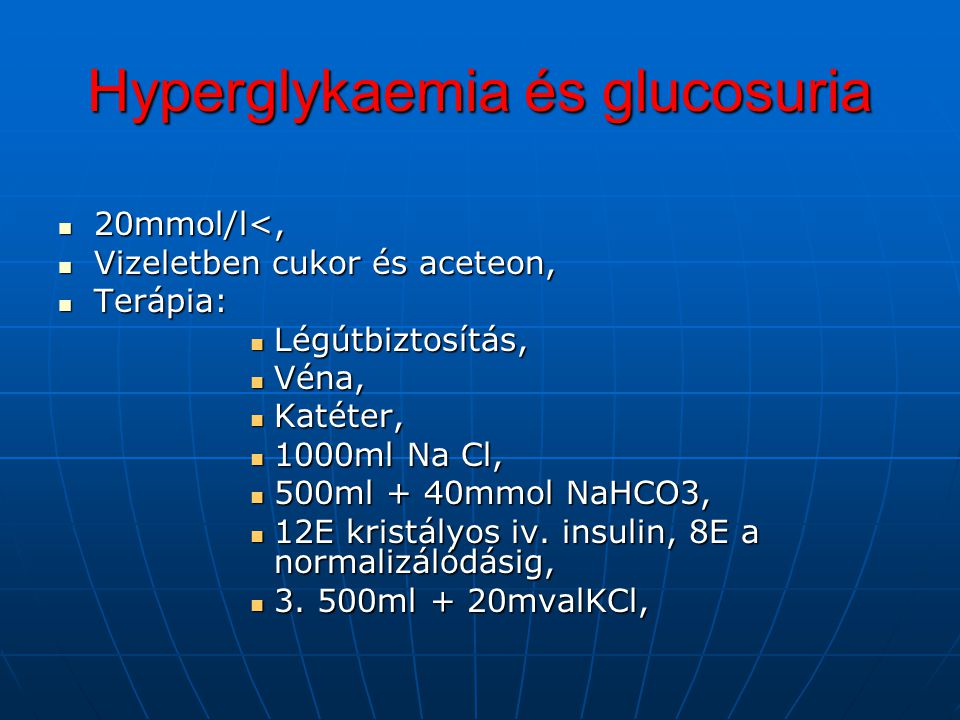 Hyperglykaemia és glucosuria
