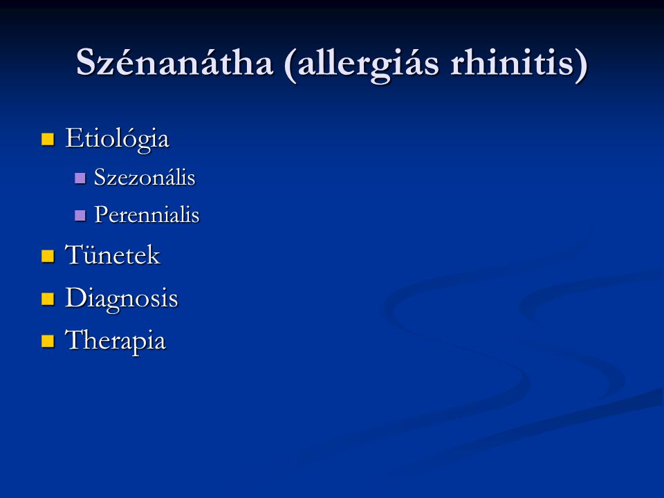 Szénanátha (allergiás rhinitis)