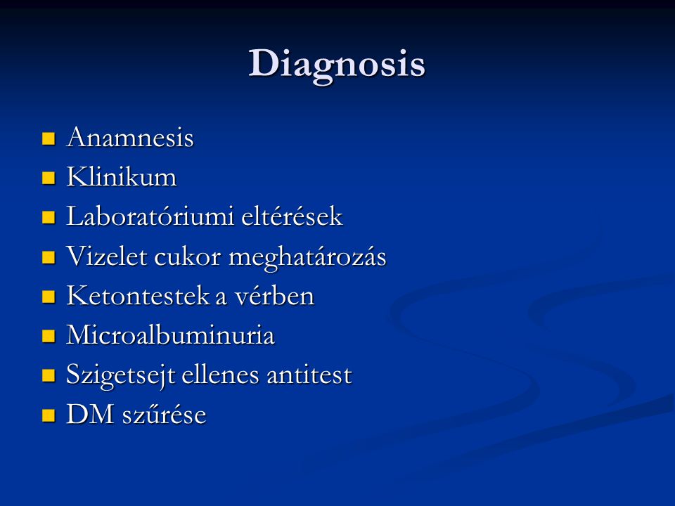 Diagnosis Anamnesis Klinikum Laboratóriumi eltérések