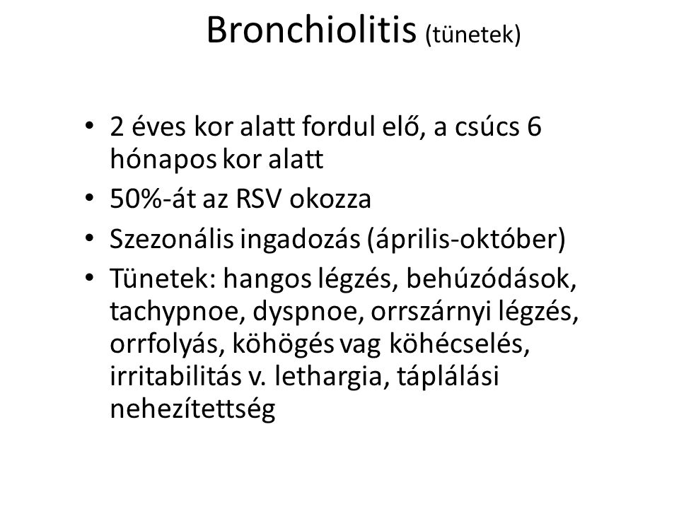 Bronchiolitis (tünetek)